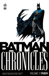 Batman Chronicles - T03 - 1989