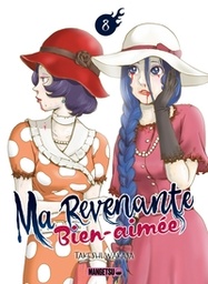 Ma Revenante Bien-aimée - T08