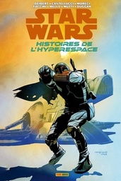 Star wars - Histoire de l'Hyperspace - T02