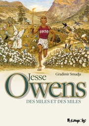 Jesse Owens - Des Miles et des Miles