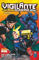 My Hero Academia - Vigilante - T01 - 20 ans Ki-oon 3 euros