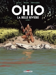 Ohio - La belle rivière - T01