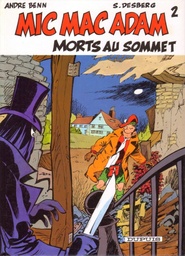 Mic Mac Adam - EO T02 - Morts au sommet