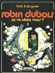 Robin Dubois - EO T03 - Ca va chez vous ?