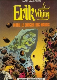 Erik le Viking - EO T07 - Moru, le sorcier des marais