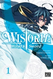 Wistoria - Wand & Sword - T01