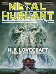 Métal Hurlant - N°12 - H.P. Lovecraft, murmure et chuchotement