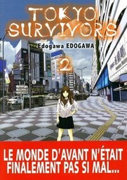 Tokyo Survivors - T02