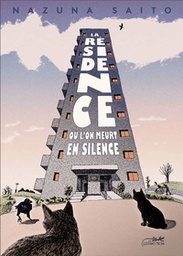 La résidence où l"on meurt en silence