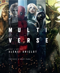 Mutliverse - Tout l'art d'Aleksi Briclot