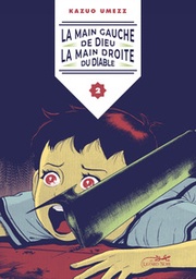 La main gauche de Dieu, la main droite du Diable - T02