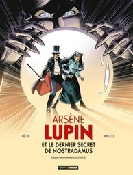 Arsène Lupin - Arsène Lupin et le dernier secret de Nostradamus