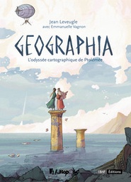 Geographia - L'odyssée cartographique de Ptolémée