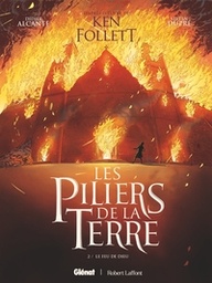 Les Piliers de la Terre - T02 - Le feu de Dieu