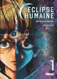 Eclipse humaine - T01