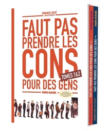 Faut pas prendre les cons pour des gens - Coffret T01 & 02