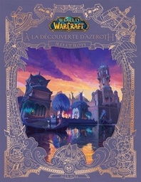 World of Warcraft - A la découverte d'Azeroth - Îles et îlots