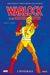 Warlock et les Gardiens de l'Infini - L'intégrale - 1994-1995