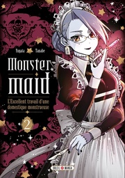 Monster Maid - L'excellent travaille d'une domestique monstrueuse - T02