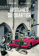 HISTOIRES DU QUARTIER - VOL01