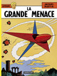 Lefranc T01 - La grande menace