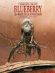 Blueberry - Intégrales GF - Les monts de la superstition (Le Spectre aux balles d'or + La Mine de l'Allemand perdu)