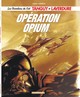 LES CHEVALIERS DU CIEL TANGUY ET LAVERDURE - TOME 2 - OPERATION OPIUM