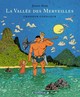 LA VALLEE DES MERVEILLES - TOME 1 - CHASSEUR-CUEILLEUR