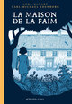 LA MAISON DE LA FAIM - UNE HISTOIRE DE FANTOMES