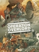 OPERATION OVERLORD - TOME 04 - COMMANDO KIEFFER