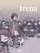 IRENA - TOME 01 - LE GHETTO